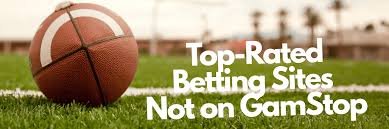 Explore the Best Betting Sites Not on Gamstop 1956240142