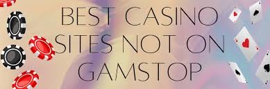 Non-Gamstop Casinos in the UK A Comprehensive Guide