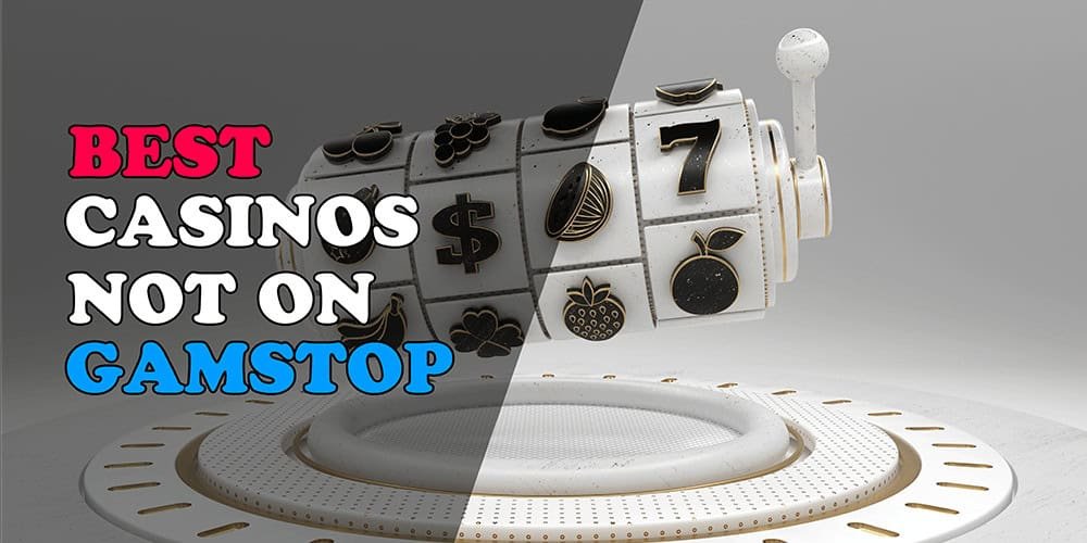 Discover the Best Casinos Not on Gamstop UK 839076565